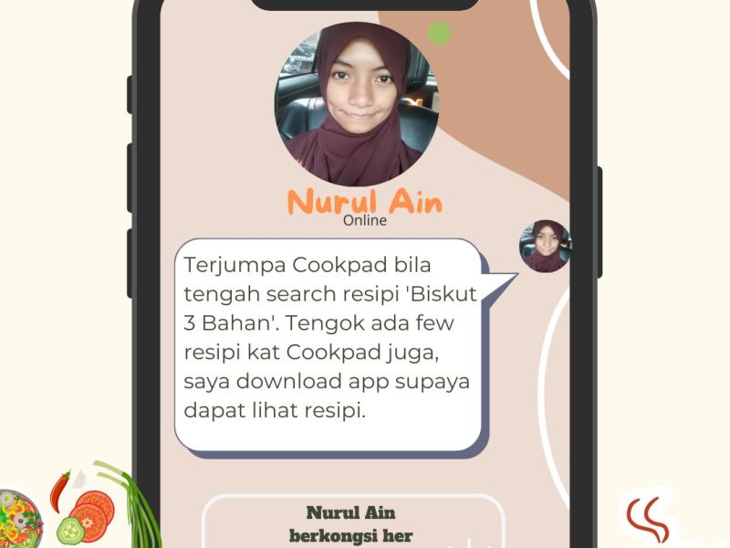 Inspirasi Kisah Cookpader Nurul Ain & Cooking Journey bersama Cookpad
